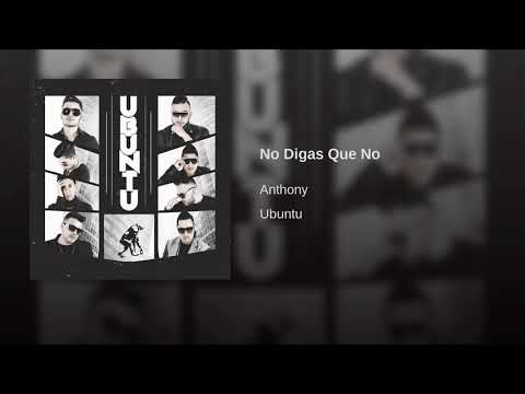 No Digas Que No- Anthony (Prod. By Mr. Azkot))
