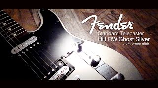 Video thumbnail for Fender Standard Telecaster HH RW Ghost Silver elektromos gitár by HangszerPláza