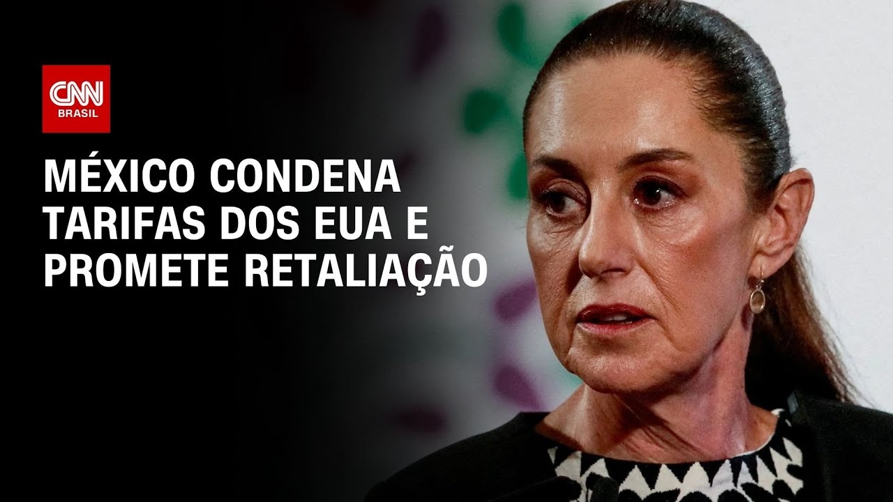 México condena tarifas dos EUA e promete retaliação | CNN ARENA