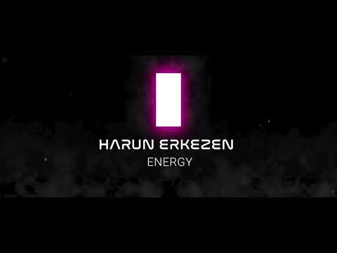 Harun Erkezen - Energy  (Official Video)