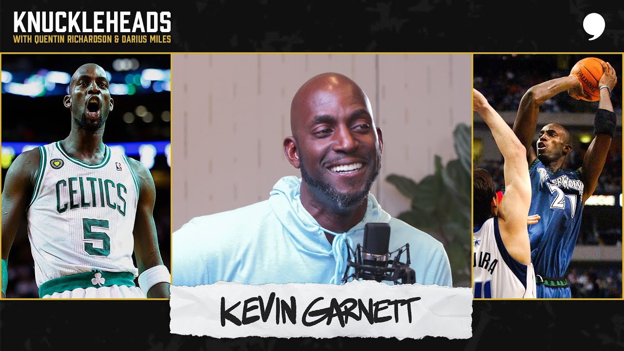 Kevin Garnett Joins Q + D | Knuckleheads Podcast | The Players’ Tribune