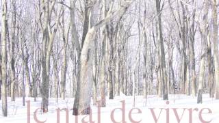 Le mal de vivre • Pierre Lapointe (Paris Tristesse)