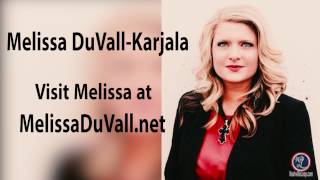 Melissa DuVall Karjala LIVE From Facebook