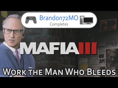 Mafia 3 - Part 20 - Work the Man Who Bleeds (Mafia III)