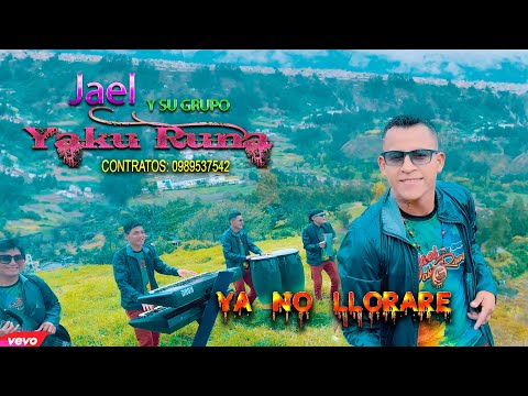 YAKU RUNA 2025 - YA NO LLORARE VIDEO OFICIAL 4K.