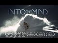 Into The Mind