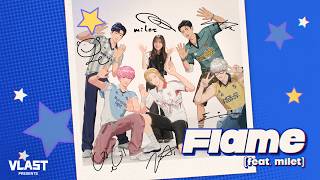 PLAVE 'Flame (feat. milet)' M/V