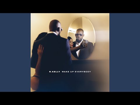 Videoclip de Wake Up Everybody — R. Kelly