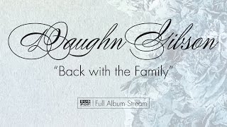 Daughn Gibson - Back with the Family