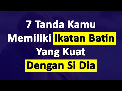 , title : 'Jika Merasakan 7 Tanda Ini Kamu Memiliki Ikatan Batin Yang Kuat dengan Dia'