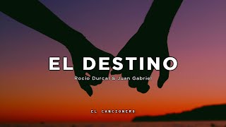 El Destino | Rocío Durcal &amp; Juan Gabriel (Video Lyric)