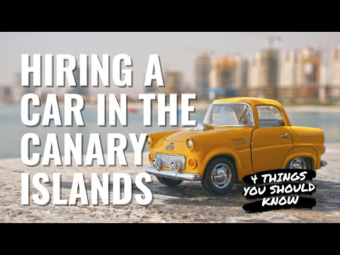 Car Rental In The Canary Islands, Spain - 4 Things You Should Know | The Travel Tips Guy