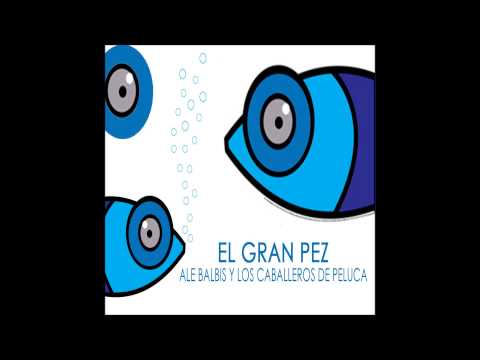 Ale Balbis y Los Caballeros De Peluca - El Lugar (con Sebastian Teysera de La Vela Puerca)