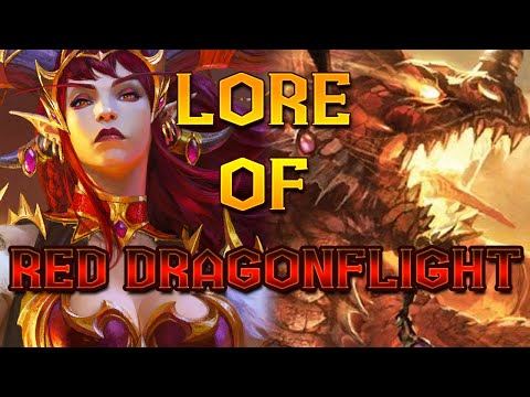 The Story of The Red Dragonflight [Lore]