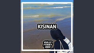 Download lagu Kisinan mp3