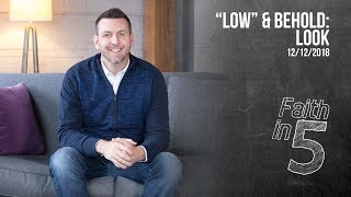"Low" & Behold