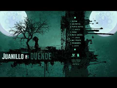 Juanillo - Malos Sueños ft. Saura [DUENDE]