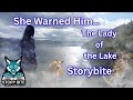 Storybite The Lady Of The Lake She Warned Him Story Wales Fairytales