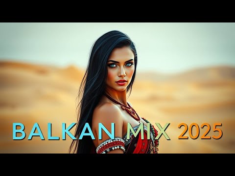 Best Balkan Music Mix 2025 🔥 | Turbo Folk, Balkan Beats & Party Vibes 🎶