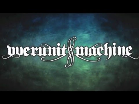 Overunit Machine - Second Chance