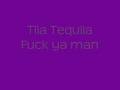 Tila Tequila- Fuck ya man w/ lyrics 
