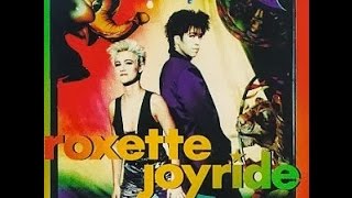 Joyride - Roxette (Lyrics) (1080p)