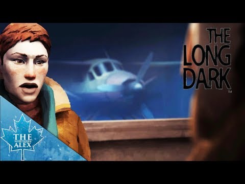 The Long Dark - Story Mode - SE1 EP1- Survival