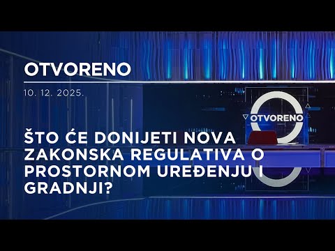 Otvoreno: Što će donijeti nova zakonska regulativa o prostornom uređenju i gradnji?