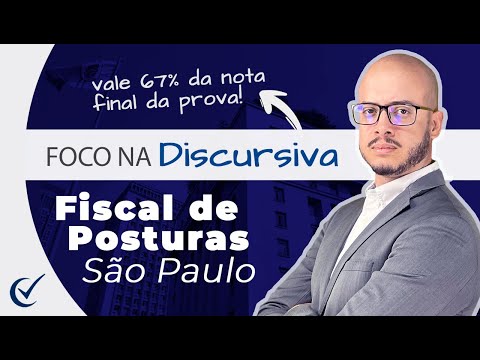 Foco na Discursiva do concurso de Fiscal de Posturas de São Paulo (2023) pós-edital - Vunesp
