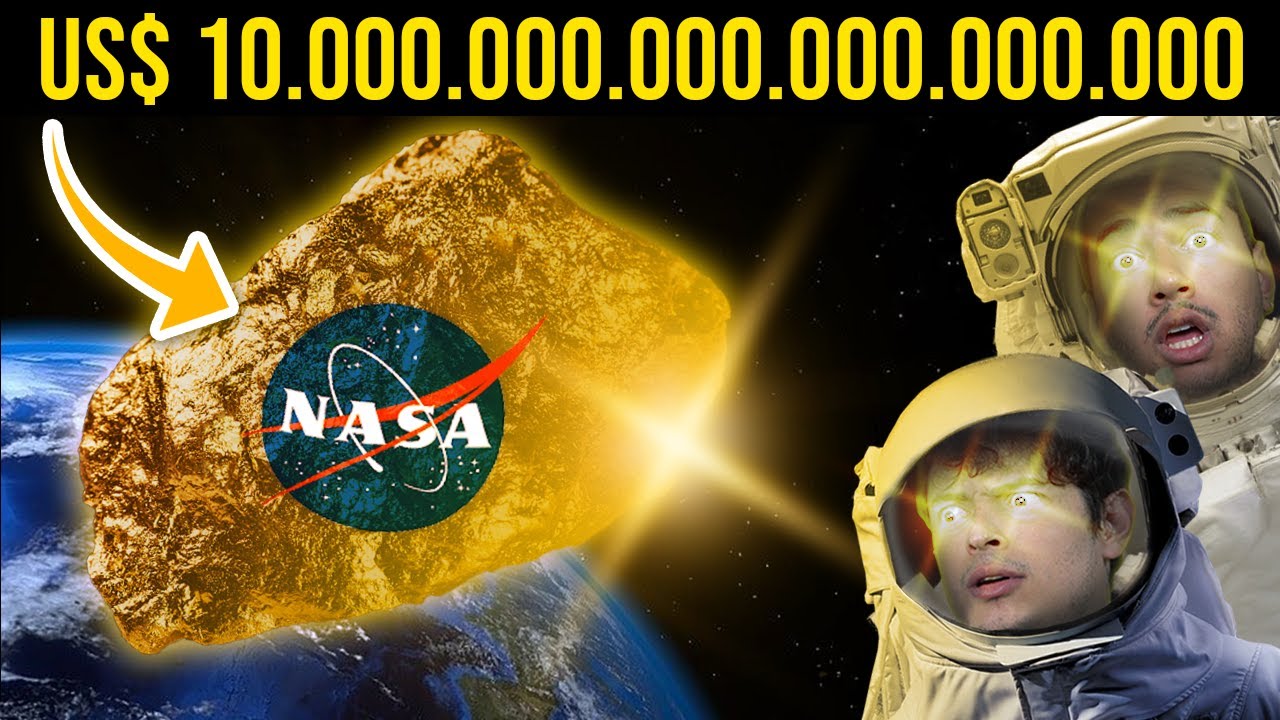 NASA quer explorar ASTEROIDE DE OURO que vale QUADRILHÕES DE DOLARES!!