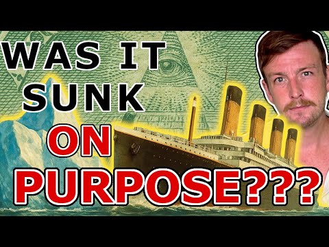 Was the Titanic Sunk to Create the Federal Reserve? | King_Trout
