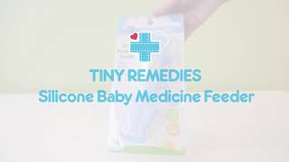 Tiny Remedies Medicine Feeder (No Choke Design)