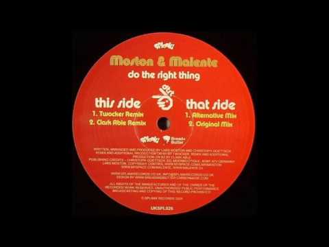 Moston & Malente ‎– Do The Right Thing (Original Mix) House 2008 UKSPL 026
