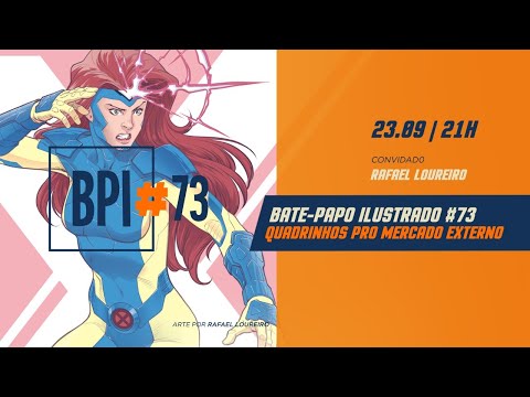 Bate-papo Ilustrado #73: Quadrinhos para o Mercado Externo com Rafael Loureiro