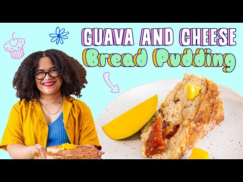 Ultimate Tropical Bread Pudding | Guava Paste and Cream Cheese Bread Pudding | Pastries with Paola