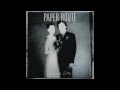 Paper Route - Better Life with Lyrics 