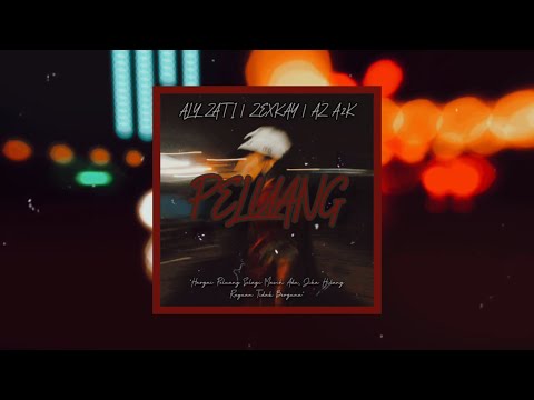 ZEXKAY, AZ A2K & ALY ZATI - PELUANG (OFFICIAL LYRIC VIDEO)