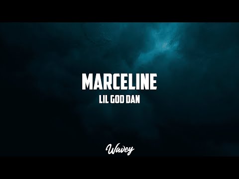 Lil God Dan - MARCELINE (Lyrics) | she look like marceline