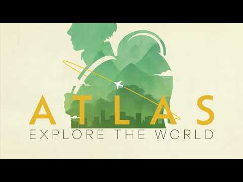 Atlas: Explore the World