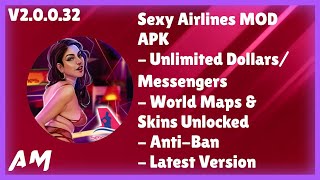 Sexy Airlines MOD APK V2.0.0.32 |Unlimited Dollars/Messengers & No Ban - Latest Version ~ Andro Mods