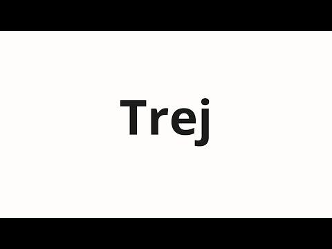 How to pronounce Trej | Трей (Trey in Russian)