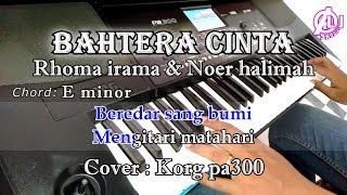 Download lagu BAHTERA CINTA - Rhoma irama Dan Noer halimah - Karaoke Dangdut Korg Pa300 mp3 Download lagu BAHTERA CINTA - Rhoma irama Dan Noer halimah - Karaoke Dangdut Korg Pa300 mp3