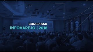 Congresso Infovarejo 2018
