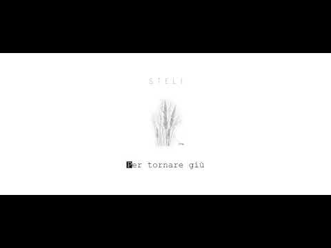 Steli - Per tornare giù