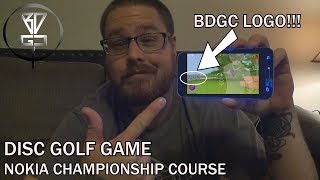 Disc Golf Game: Nokia Championship Course - Featuring BDGC logo!
