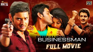 Mahesh Babu Businessman Latest Full Movie HD  Kaja