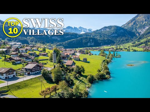 Top 10 SWISS Villages - Most beautiful towns of SWITZERLAND [Full Travel Guide]