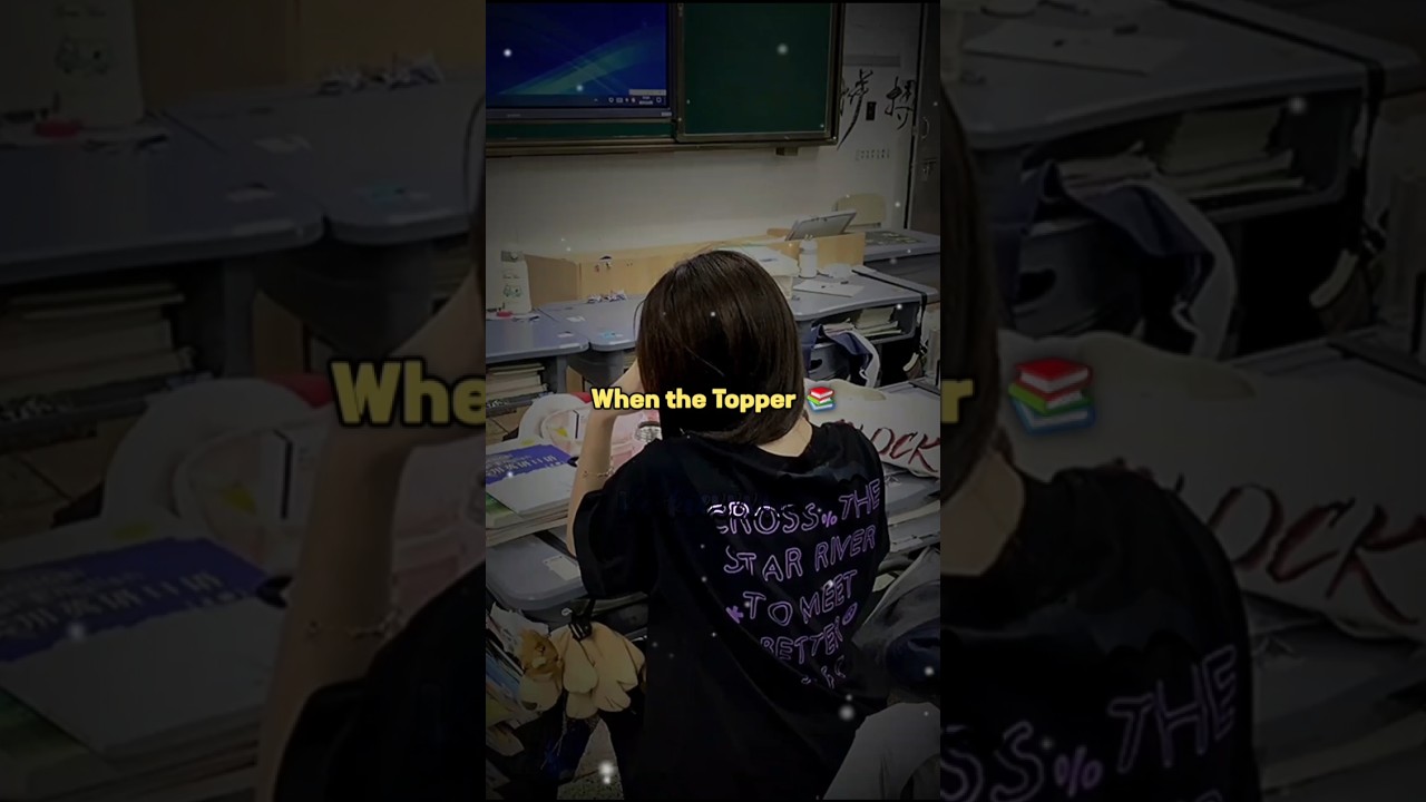 When the Topper meets....#zuoi_xx #aesthetic #trending #fyp #viral #aestheticedits #song