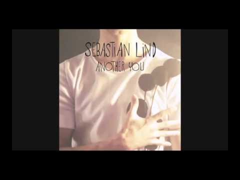 Sebastian Lind - Another You