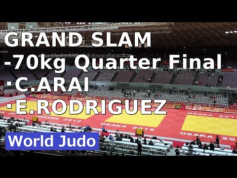 柔道 JUDO GRAND SLAM OSAKA 2018 Women 70kg Quarter Final C ARAI vs E RODRIGUEZ グランドスラム大阪